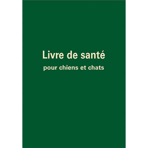 Health Book for Dogs and Cats - in French